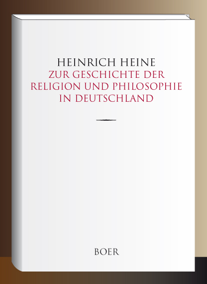 Heine Zur Geschichte der Religion und Philosophie