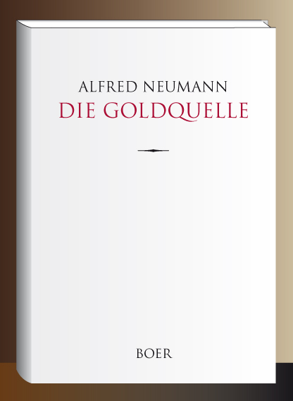 Neumann, Die Goldquelle