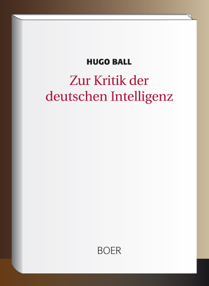 Hugo Ball, Kritik